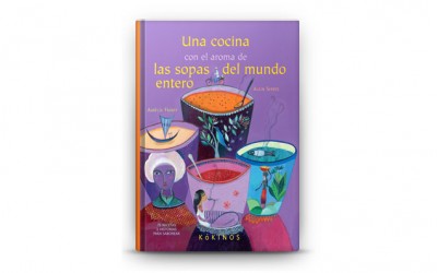 El libro del mes : Una cocina con el aroma de las sopas del mundo entero